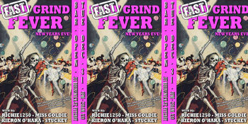 FAST GRIND FEVER NYE 2024