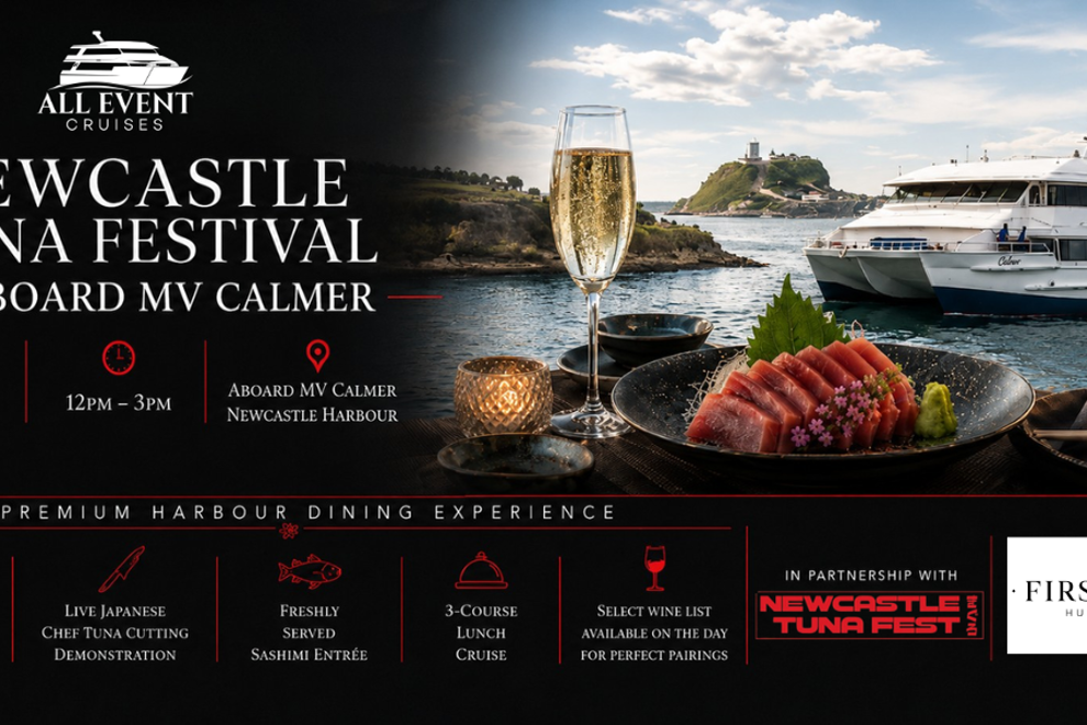 Newcastle Tuna Festival onboard MV Calmer | Exclusive Lunch Cruise