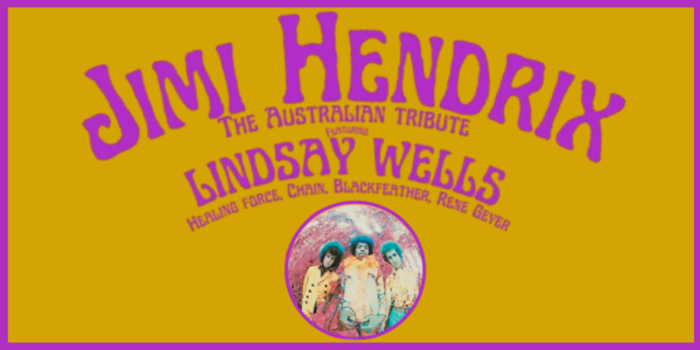 Jimi Hendrix The Australian Tribute ft. Lindsay Wells