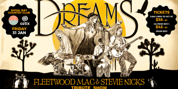 Dreams  - Fleetwood Mac & Stevie Nicks Show