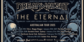 DREADNAUGHT & THE ETERNAL album launch tour // Sydney