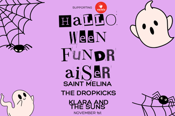 Halloween Fundraiser w/ Saint Melina + The Dropkicks + Klara and the Suns