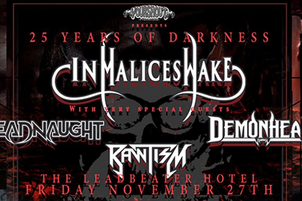 25 Years of Darkness In Malice’s Wake