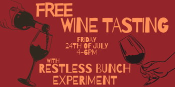 Free Wine Tasting with Restless Bunch Experiment