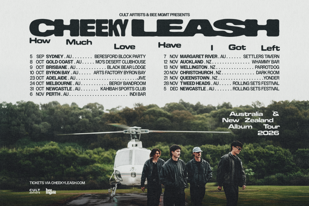 Cheeky Leash ‘How Much Love Have I Got Left’ Aus & NZ Album Tour
