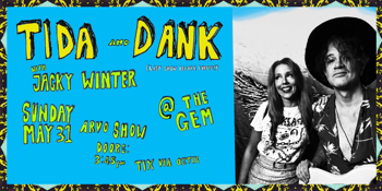 Tida and Dank - Last Show Before Europe