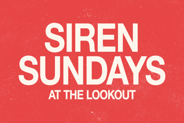 Siren Sundays @ The Lookout