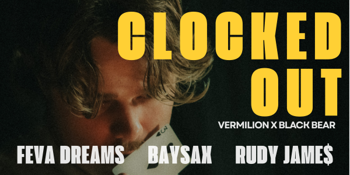 Clocked Out | Vermilion
