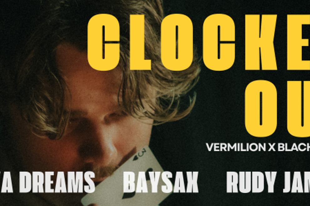 Clocked Out | Vermilion