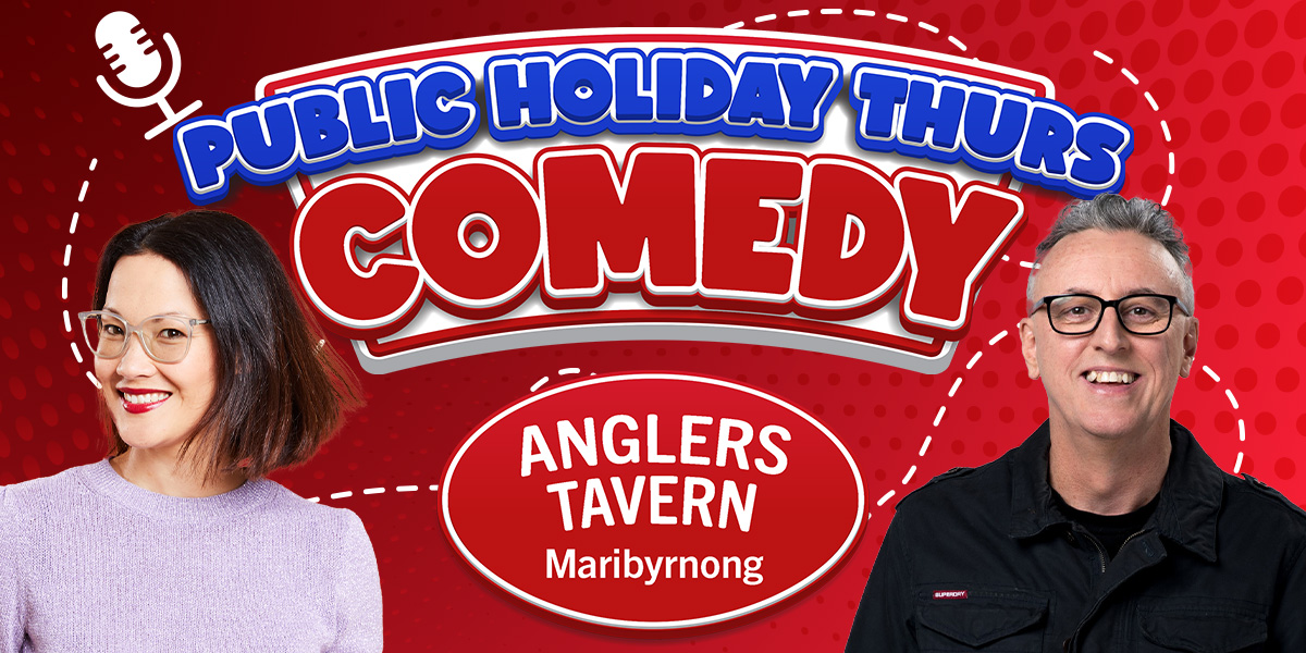 Anglers Tavern Comedy - Grand Final Public Holiday Eve!