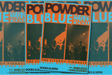 Powder Blue live at The Fitzroy Pinnacle