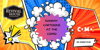 Sunday Cartoons Presented on 35mm Film