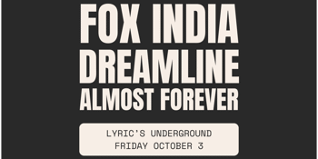 Fox India | Dreamline | Almost Forever