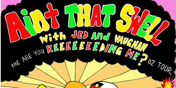 Ain't That Swell Surf Podcast LIVE! - Are You Keeeeeeeding Me? Oz Tour - LENNOX HEAD