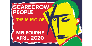 CANCELLED - Scarecrow People play the music of XTC
