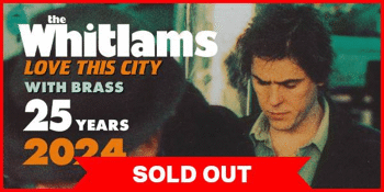 The Whitlams (Love This City 25 Years)