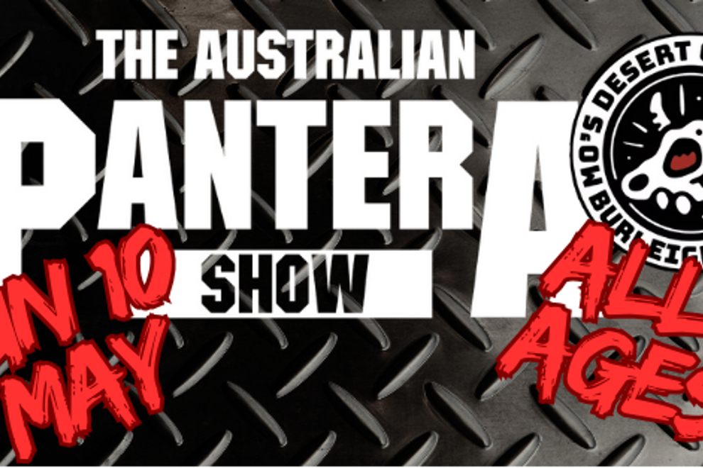 The Australian Pantera Show (ALL AGES)