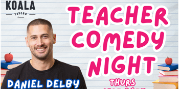 Daniel Delby - Teacher Comedy Night