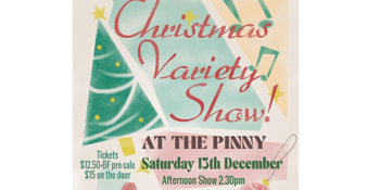 Christmas Variety Show at the Pinny