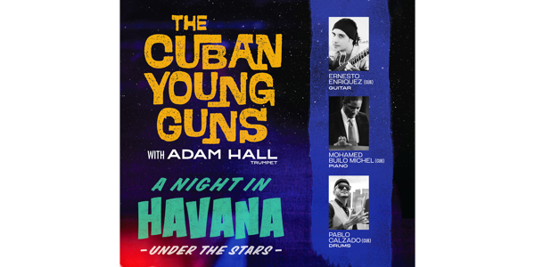 A Night In Havana - Adam Hall & The Cuban Young Guns image