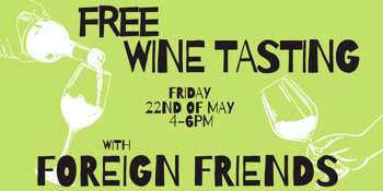 Free Wine Tasting with Foreign Friends