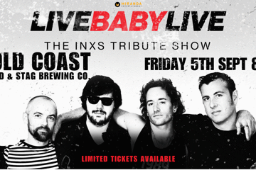 LIVE BABY LIVE THE INXS TRIBUTE SHOW