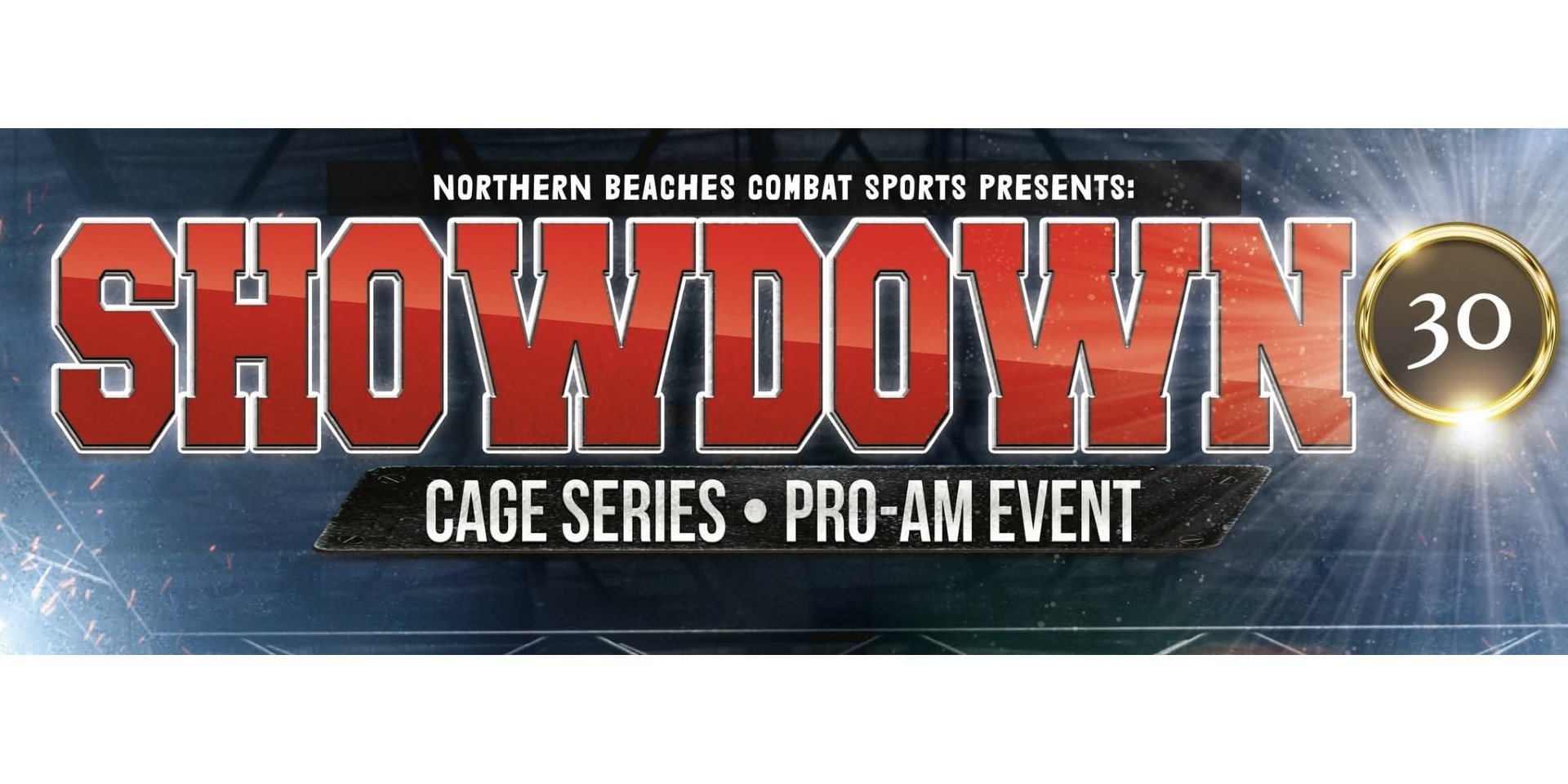 SHOWDOWN - 30 - SYDNEY- Cage Fighting