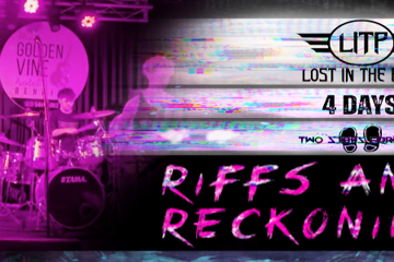 Riffs & Reckoning - Lost In The Past / 4 Days