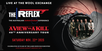 THE REFLEX: The Australian Duran Duran Experience