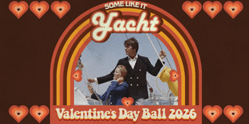 Some Like It Yacht Valentine's Day Ball 2026