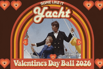 Some Like It Yacht Valentine's Day Ball 2026