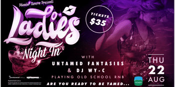 Ladies Night In With Untamed Fantasies