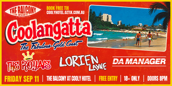 The Royals, Lorien Layne & Da Manager! (FREE ENTRY)