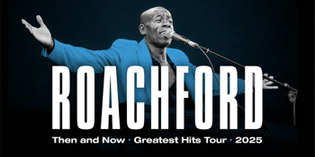 Roachford (UK) Then and Now Greatest Hits Tour 2025