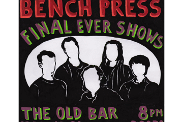 BENCH PRESS - FINAL SHOWS (THE LAST ONE)