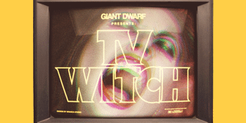 Giant Dwarf - TV Witch Single Launch