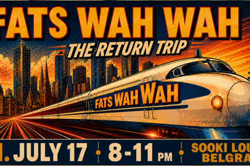 FATS WAH WAH - THE RETURN TRIP
