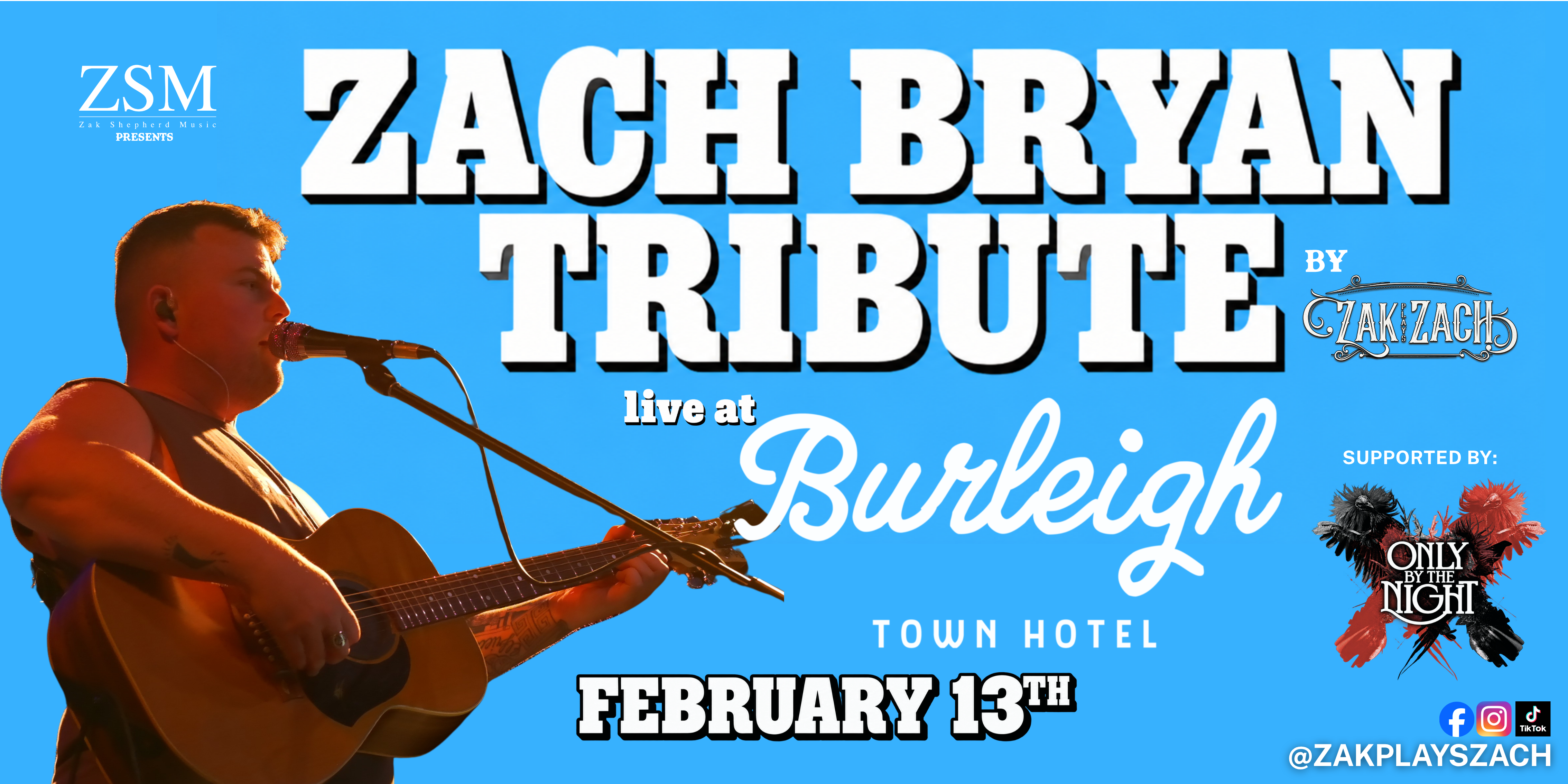Zach Bryan Tribute Show (ft Kings of Leon Tribute)