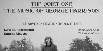 The Quiet One: The Music of George Harrison