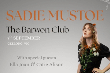 Sadie Mustoe, White Flag Tour - Father’s Day