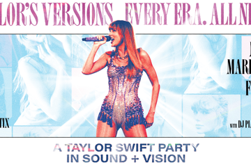 Taylor’s Versions: A Taylor Swift Party