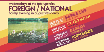 Foreign/National - August Upstairs