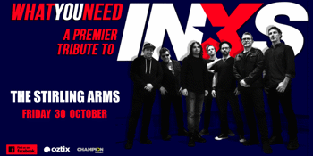 What You Need : INXS Tribute