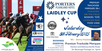 2025 Porters Plainland Hotel Laidley Cup