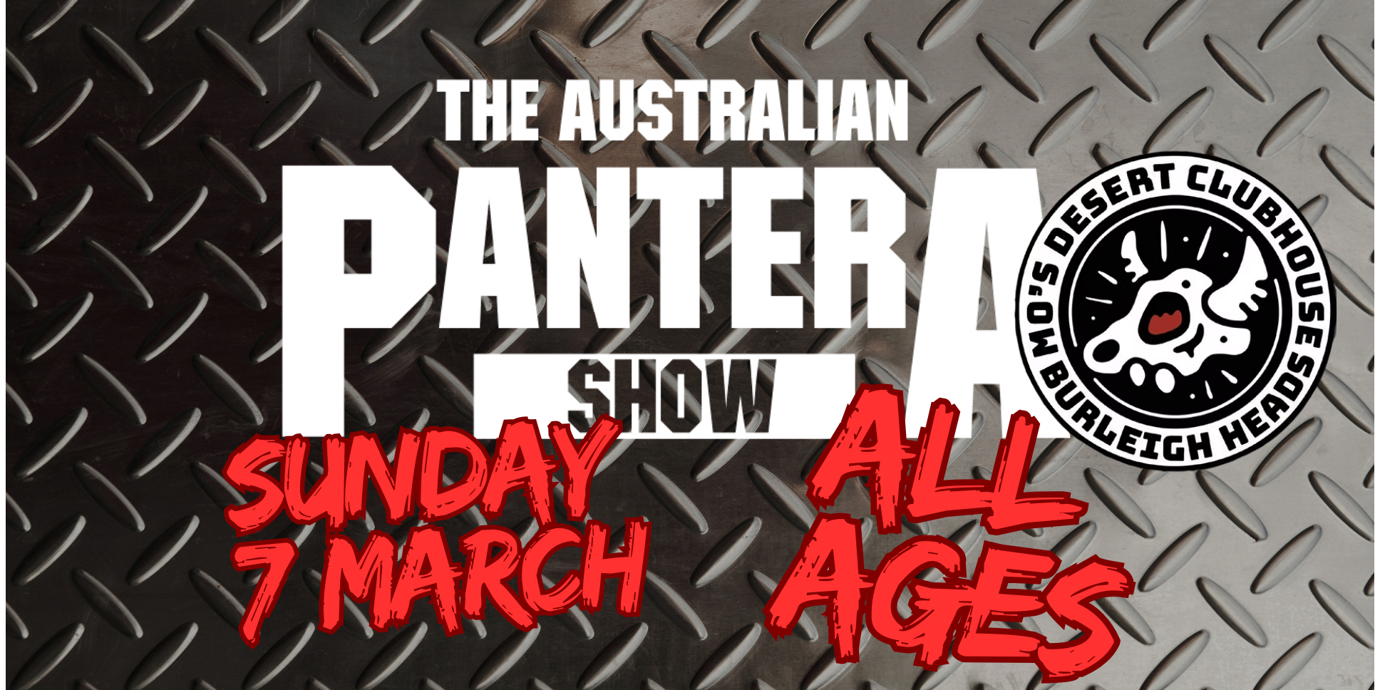 Australian Pantera Show (Gold Coast) - ALL AGES