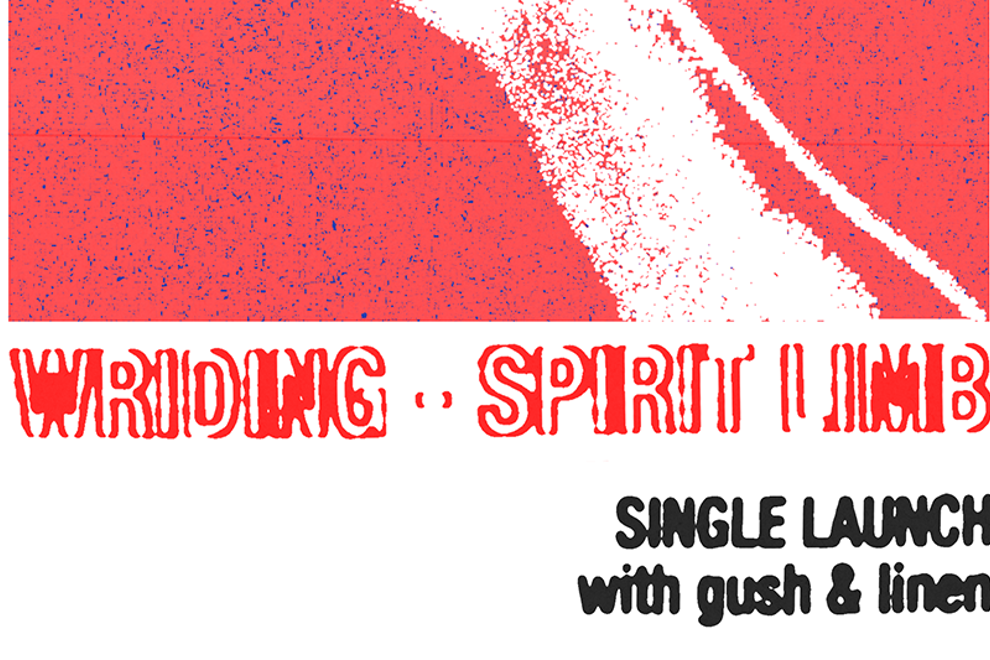 Wriding "Spirit Limb" Single Launch w/ Gush and Linen