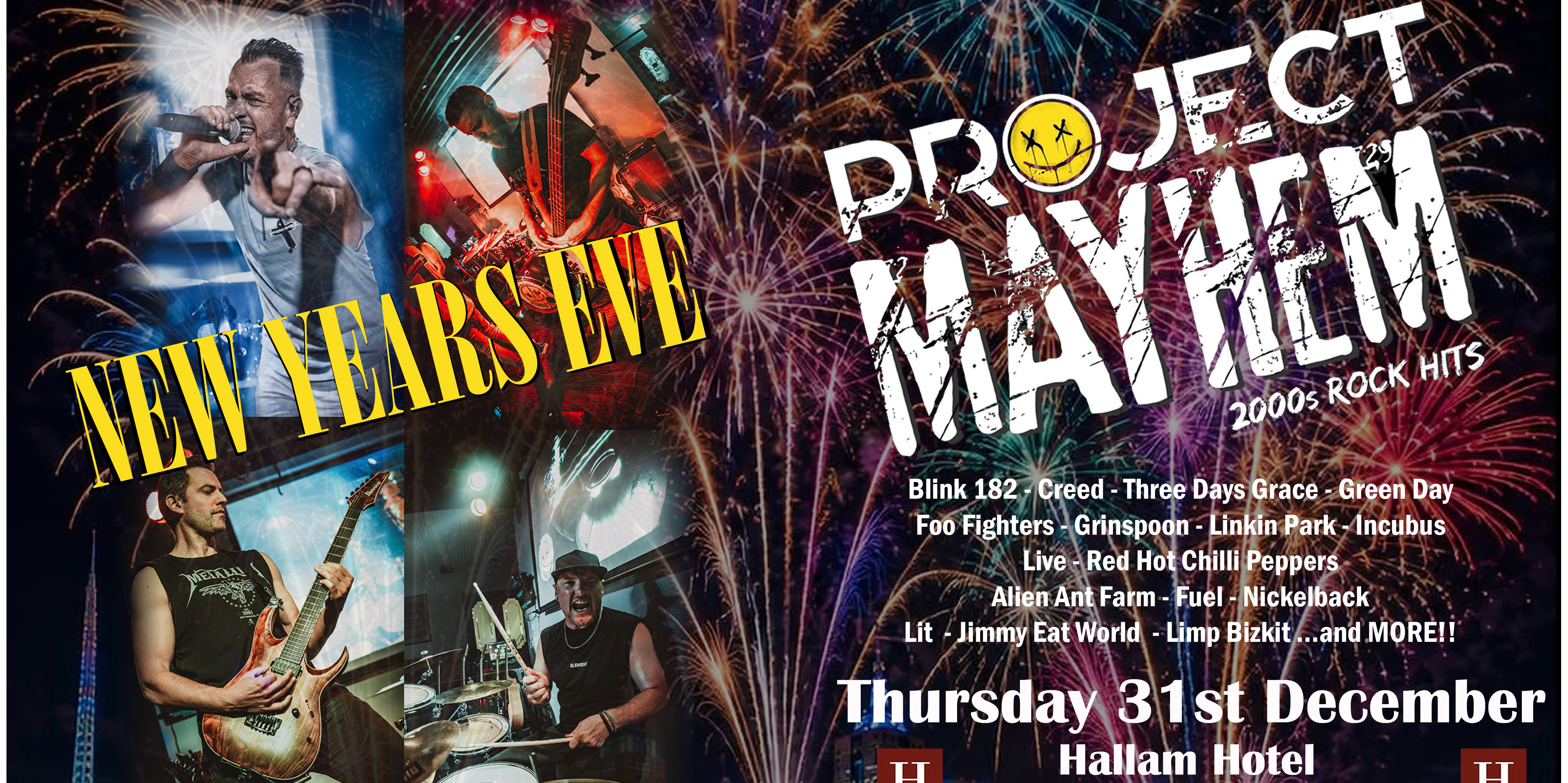 Project Mayhem - NYE Live Show