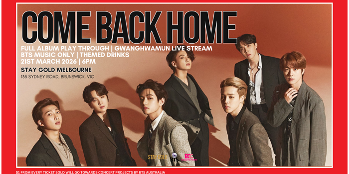 COME BACK HOME - BTS COMEBACK CELEBRATION