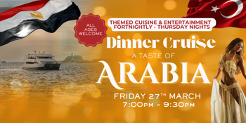 A TASTE OF ARABIA| DINNER CRUISES