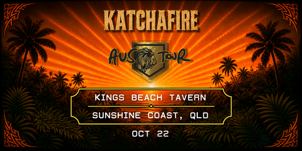 Katchafire - 2026 Australia Tour live at Kings Beach Tavern - Concert poster